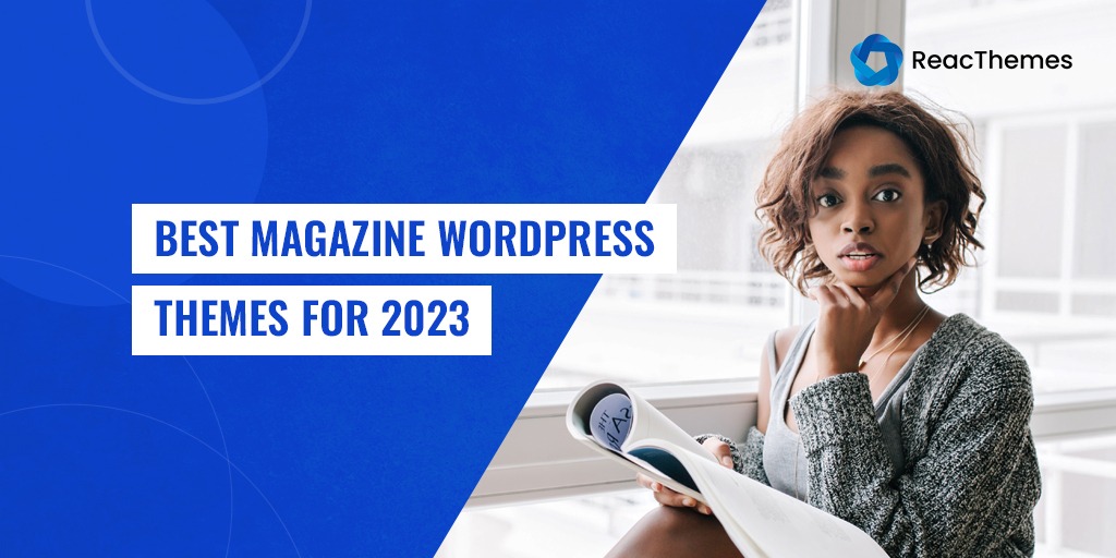 Best Viral Magazine WordPress Themes for 2023