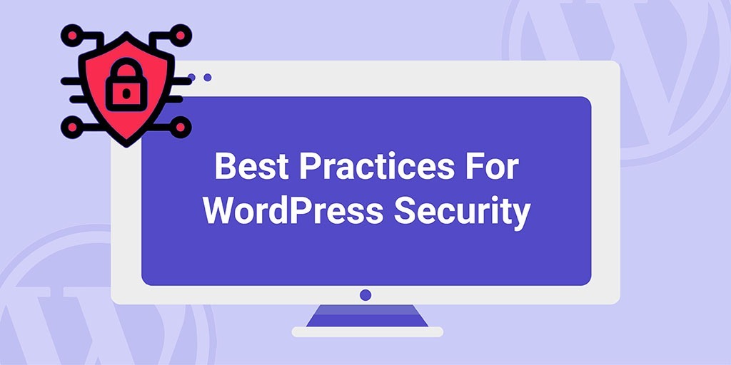 Best Practices for WordPress Website Security — Reacthemes